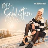 Caro Winter - Mit Dem Schlitten Heim